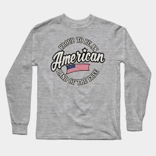 Proud To Be An American Flag Vintage Long Sleeve T-Shirt